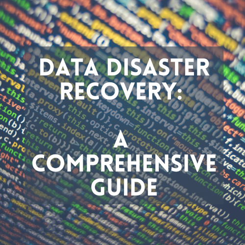 Data Disaster Recovery