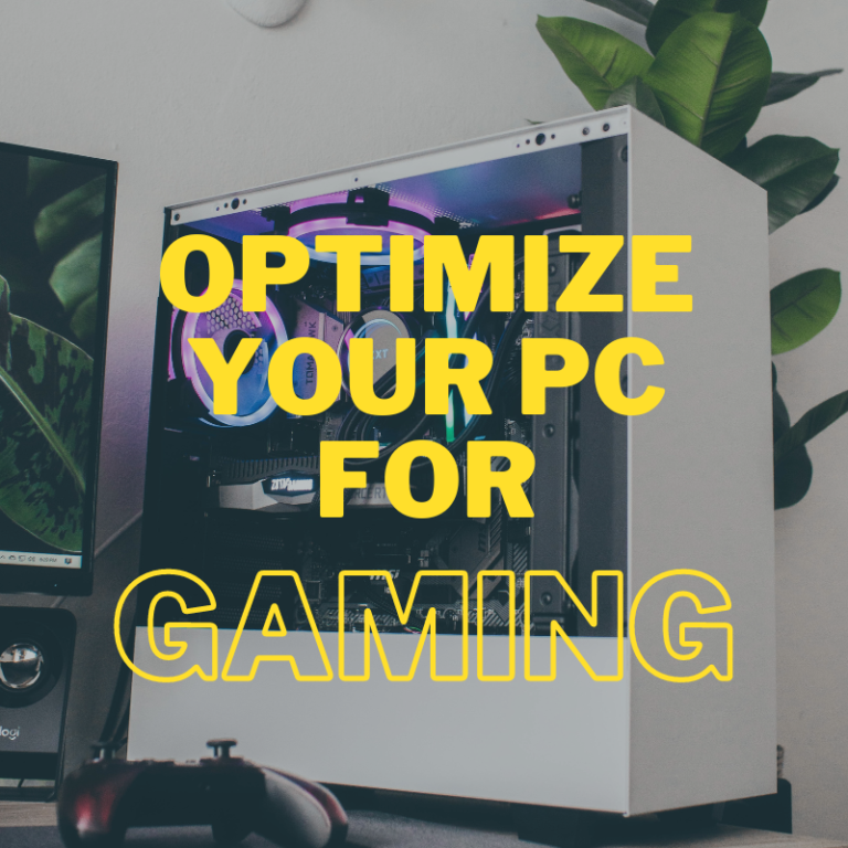 Optimize Your PC for Gaming